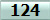 124