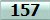 157