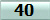 40