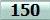 150